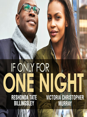 cover image of If Only For One Night